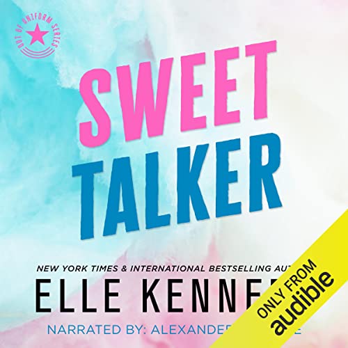 Book Cover Sweet Talker: Out of Uniform (Kennedy), Book 4