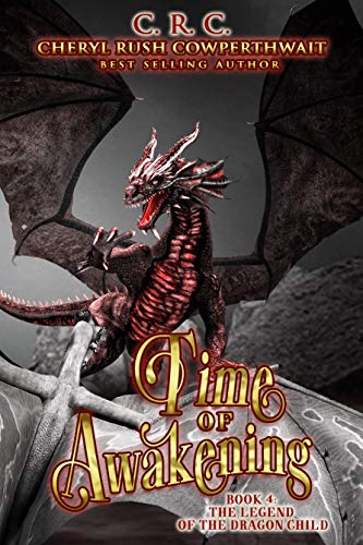 Book Cover Time of Awakening (The Legend of the Dragon Child Book 4)