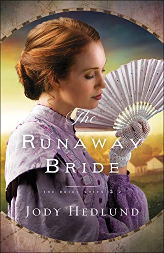 Book Cover The Runaway Bride (The Bride Ships Book #2)