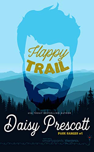 Book Cover Happy Trail: A Trapped Together Forced Proximity Romance (Park Ranger Book 1)