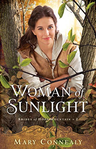 Book Cover Woman of Sunlight (Brides of Hope Mountain Book #2)