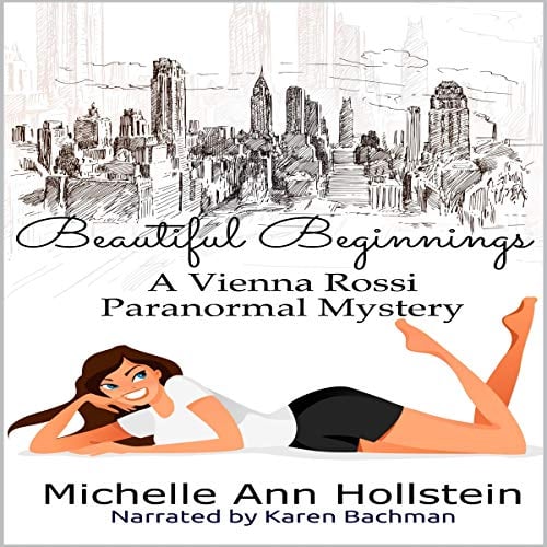 Book Cover Beautiful Beginnings (A Vienna Rossi Paranormal Mystery): A Lost Souls, Book 2