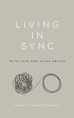Book Cover LIVING IN SYNC: WITH YOUR GOD-GIVEN DESIGN