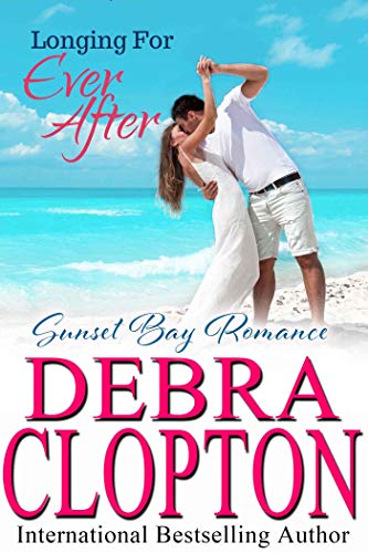 Book Cover Longing for Ever After (Sunset Bay Romance Book 4)