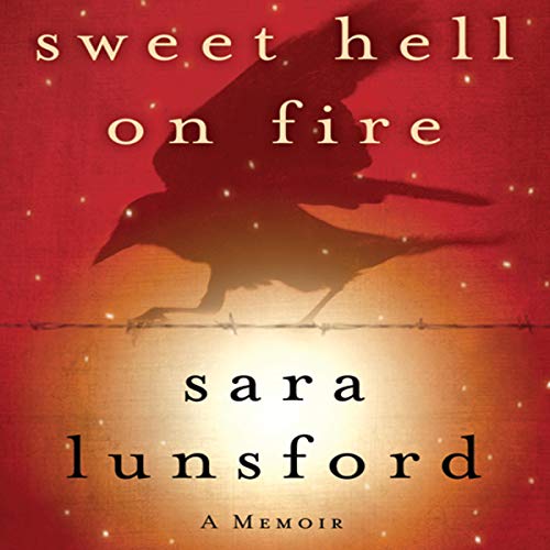 Book Cover Sweet Hell on Fire: A Memoir of The Prison I Worked in And the Prison I Lived In
