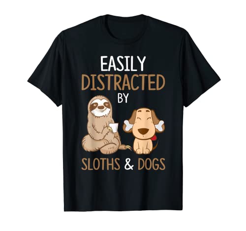 Book Cover Easily Distracted By Sloths And Dogs Tshirt Sloth Lover Gift T-Shirt