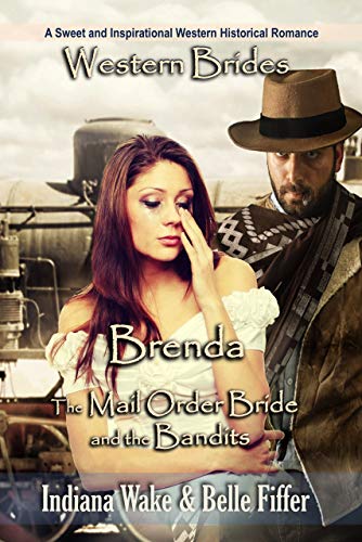 Book Cover Brenda (The Mail Order Bride and the Bandits Book 1)