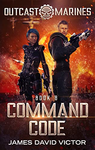 Book Cover Command Code (Outcast Marines Book 8)