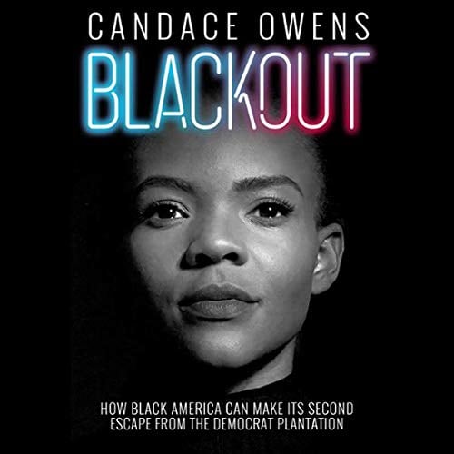 Book Cover Blackout: How Black America Can Make Its Second Escape from the Democrat Plantation