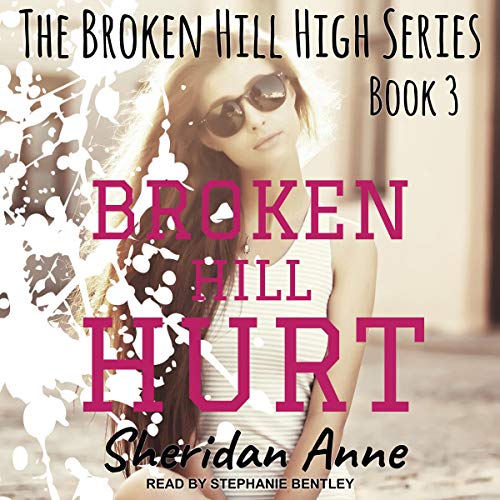 Book Cover Broken Hill Hurt: Broken Hill High Series, Book 3