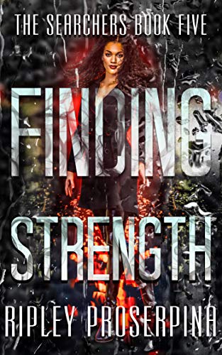 Book Cover Finding Strength (The Searchers Book 5)