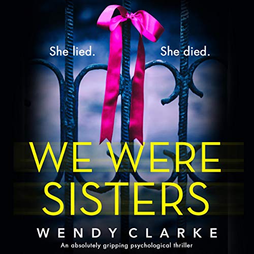 Book Cover We Were Sisters: An Absolutely Gripping Psychological Thriller
