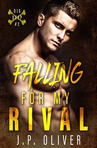 Book Cover Falling For My Rival (Dig Deep Book 2)