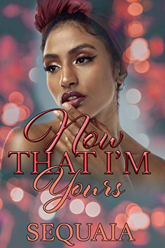 Book Cover Now That I'm Yours: Skye And Knox