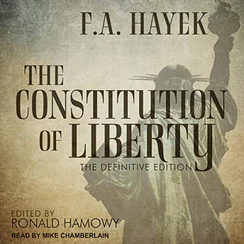 Book Cover The Constitution of Liberty: The Definitive Edition