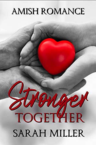 Book Cover Stronger Together: Amish Romance