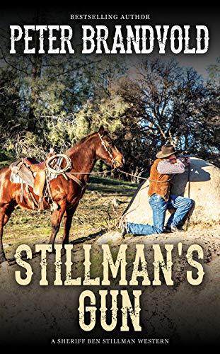 Book Cover Stillman's Gun (A Sheriff Ben Stillman Western)