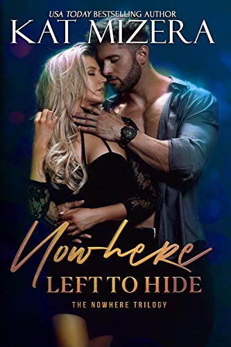 Book Cover Nowhere Left to Hide (The Nowhere Trilogy Book 3)