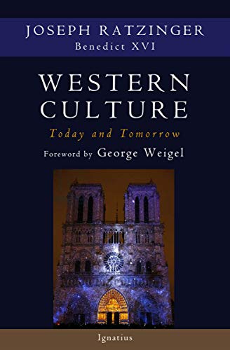 Book Cover Western Culture Today and Tomorrow: Addressing Fundamental Issues: Addressing the Fundamental Issues