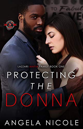 Book Cover Protecting the Donna (Special Forces: Operation Alpha) (Lazzari Mafia Family Book 1)