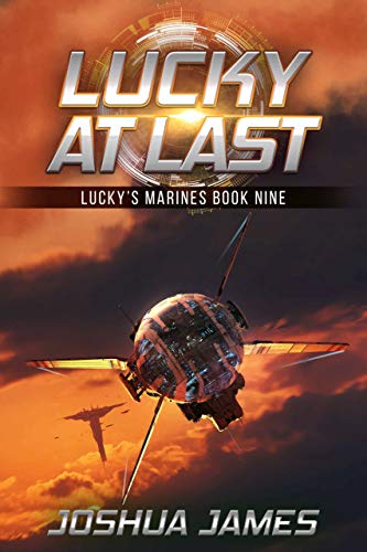 Book Cover Lucky At Last: Lucky's Marines | Book Nine
