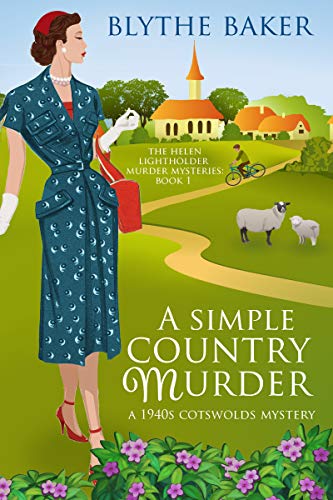 Book Cover A Simple Country Murder: A 1940s Cotswolds Mystery (The Helen Lightholder Murder Mysteries Book 1)