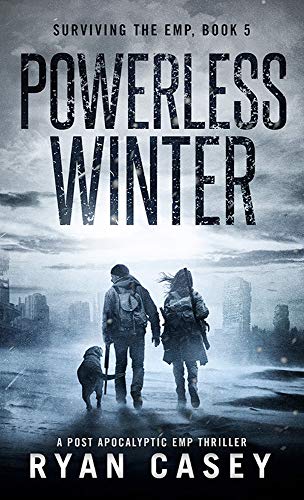Book Cover Powerless Winter: A Post Apocalyptic EMP Thriller (Surviving the EMP Book 5)