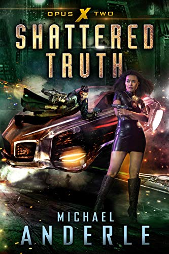 Book Cover Shattered Truth (Opus X Book 2)