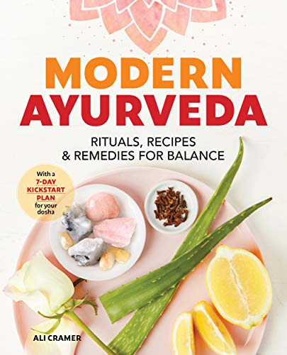 Book Cover Modern Ayurveda: Rituals, Recipes, and Remedies for Balance