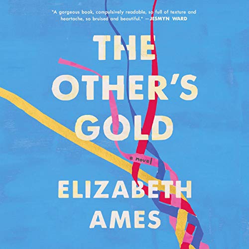 Book Cover The Other's Gold: A Novel