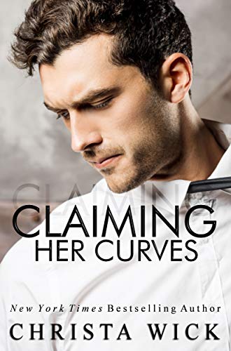 Book Cover Claiming Her Curves: A billionaire romance, Blake & Pippa's story (Irresistible Curves Book 2)