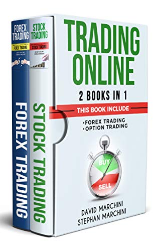 Book Cover Trading Online 2 Books in 1: Learn Trading Online, how Make Money with Forex Trading and with Stock Trading using Correct Psychology and reach your Financial Goals