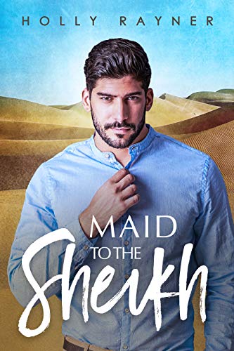 Book Cover Maid To The Sheikh (Princes of the Middle East Book 5)