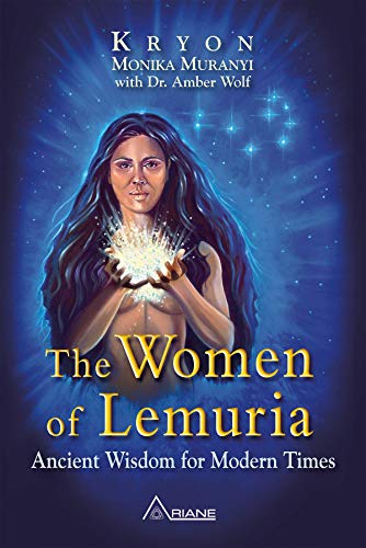 Book Cover The Women of Lemuria: Ancient Wisdom for Modern TImes
