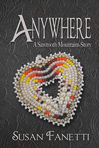 Book Cover Anywhere (Sawtooth Mountains Stories Book 3)