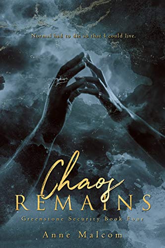 Book Cover Chaos Remains (Greenstone Security Book 4)