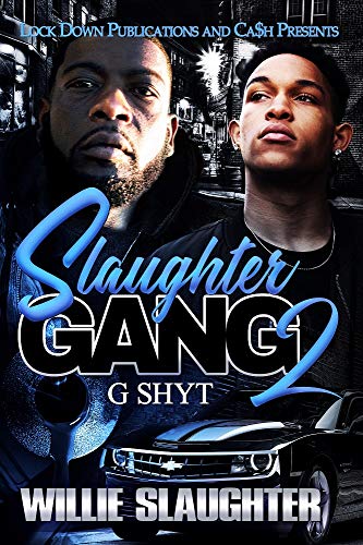Book Cover Slaughter Gang 2: G Shyt