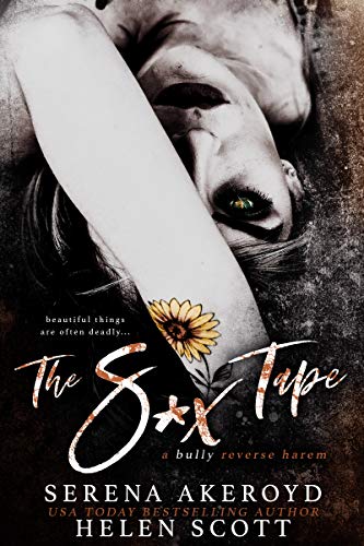 Book Cover The S*x Tape: (A Dark, Bully, Academy, Why Choose Romance)