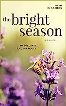 Book Cover The Bright Season: a novel (Book 6)