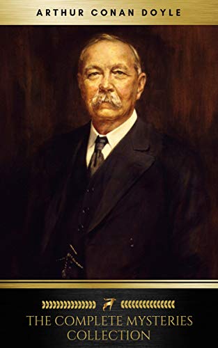 Book Cover Arthur Conan Doyle: The Complete Mysteries Collection