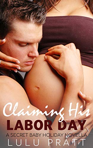 Book Cover Claiming His Labor Day: A Romance Holiday Novella