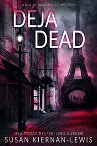 Book Cover Déjà Dead: A riveting thriller mystery set in Paris (The Claire Baskerville Mysteries Book 1)