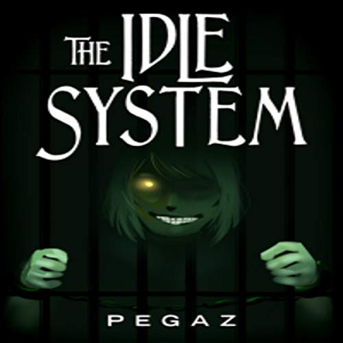 Book Cover The Idle System: The Sins: A LITRPG Series, Book 4