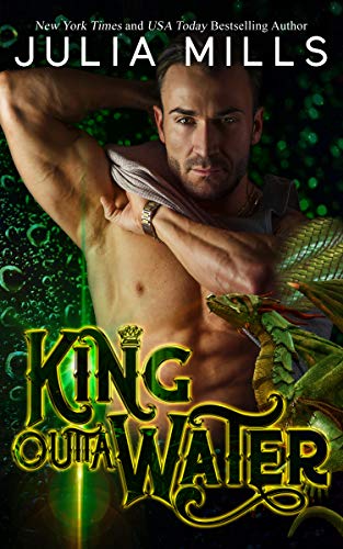 Book Cover King Outta Water (Dragon Guard Book 40)