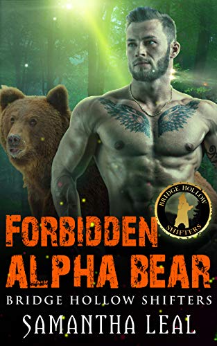 Book Cover Forbidden Alpha Bear (Bridge Hollow Shifters Book 2)