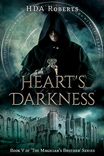 Book Cover Heart's Darkness: Book V of 'The Magician's Brother' Series