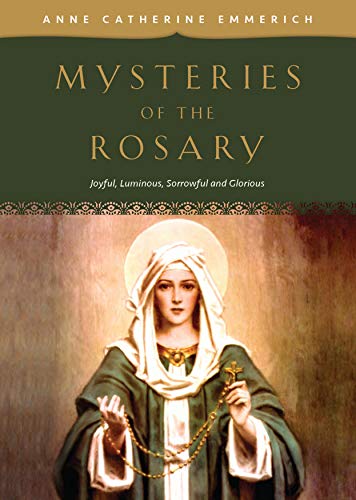 Book Cover Mysteries of the Rosary: Joyful, Luminous, Sorrowful and Glorious Mysteries
