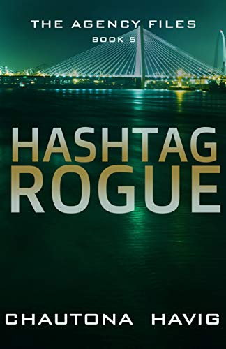 Book Cover Hashtag Rogue (The Agency Files Book 5)