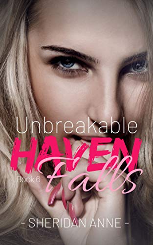 Book Cover Unbreakable: Haven Falls (Book 6)