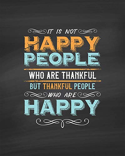 Book Cover It Is Not Happy People Who Are Thankful But Thankful People Who Are Happy - Wall Art Decor - 8x10 unframed print